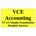 2013-2018 VCE Accounting - Answers to VCAA Sample Exam